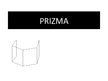 Презентация 'Prizma', 1.