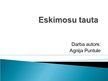Презентация 'Eskimosu tauta', 1.