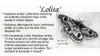 Презентация 'Vladimirs Nabokovs "Lolita"', 4.