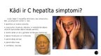 Презентация 'C hepatīts', 4.