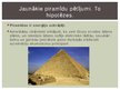 Презентация 'Ēģipte - jaunākie piramīdu pētījumi un hipotēzes', 11.