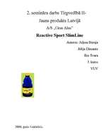 Реферат 'Jauns produkts Latvijā - Reactive Sport Slimline', 1.