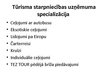 Презентация 'Divu Latvijas tūrisma aģentūru/tūroperatoru salīdzinošā izpēte', 10.