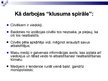 Презентация 'Klusuma spirāle', 9.