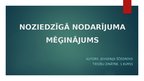 Презентация 'Noziedzīgā nodarījuma mēģinājums', 1.