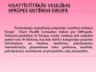 Презентация 'Veselības aprūpe Latvijā un Eiropā', 16.