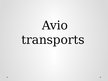 Презентация 'Avio transports Latvijā', 1.