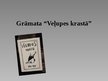 Презентация 'Grāmata "Veļupes krastā"', 1.