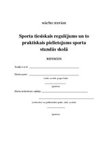 Реферат 'Sporta tiesiskais regulējums un to praktiskais pielietojums sporta stundās skolā', 1.
