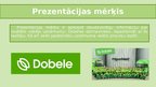 Презентация 'Dobeles dzirnavnieks', 2.
