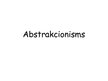 Презентация 'Abstrakcionisms', 1.