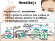 Презентация 'Anestēzija un ar to saistītās komplikācijas', 3.