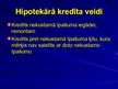 Презентация 'Hipotekārie kredīti Latvijā', 10.