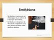 Презентация 'Smēķēšana', 2.