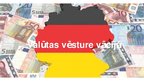 Презентация 'Valūtas vēsture Vācijā', 1.
