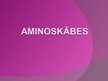 Презентация 'Aminoskābes', 1.
