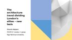 Презентация 'The architecture trend dividing London’s elites – new lexis', 1.