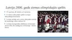 Презентация '2006. gada ziemas olimpiskās spēles Turīnā', 7.