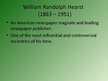 Презентация 'Presentation about William Randolph Hearst', 3.