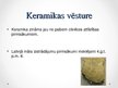 Презентация 'Keramika', 2.