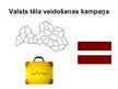 Презентация 'Latvijas reklāmas kampaņas koncepcija', 2.