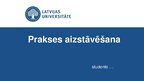 Презентация 'Prakses aizstāvēšana', 1.