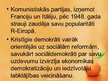 Презентация 'Rietumeiropas un Austrumeiropas valstu attīstība. Šķeltā Eiropa (1949.-1991.)', 4.