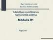 Презентация 'Atbilstības novērtēšanas harmonizētā sistēma "Modulis H1"', 1.