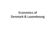Презентация 'Economics of Denmark and Luxembourg', 1.