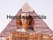 Презентация 'Heopsa piramīda', 1.