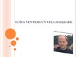 Презентация 'Egīls Venters un viņa daiļrade', 1.