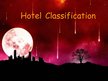 Презентация 'Hotel Classification', 1.