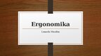 Презентация 'Ergonomika', 1.