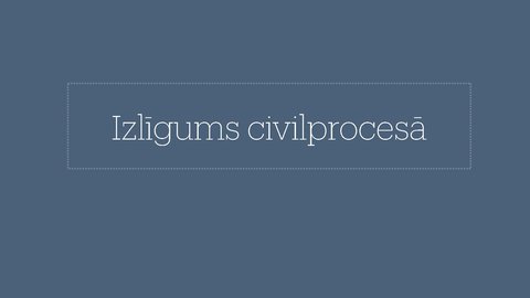 Презентация 'Izlīgums civilprocesā', 1.