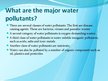 Презентация 'Water Pollution', 6.