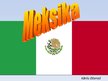 Презентация 'Meksika', 1.