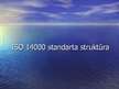 Презентация 'ISO 14000 standarta struktūra - prezentācija ', 1.