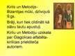 Презентация 'Kirils un Metodijs - kirilicas izveidotāji', 2.