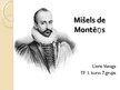 Презентация 'Mišels de Montēņs', 1.