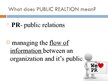 Презентация 'Public Relations Campaign: Description and Efficiency', 2.