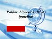 Презентация 'Polijas biznesa kultūra', 1.