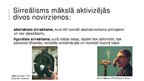 Презентация 'Sirreālisms', 4.