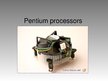 Презентация 'Pentium Processors', 1.