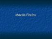 Презентация 'Pārlūkprogramma "Mozilla Firefox"', 1.