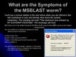 Презентация 'MSBlast Worm', 8.