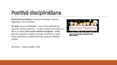 Презентация 'Pozitīvā disciplinēšana', 2.