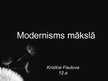 Презентация 'Modernisms mākslā', 1.
