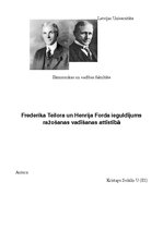 Эссе 'Frederika Teilora un Henrija Forda ieguldījums ražošanas vadīšanas attīstībā', 1.