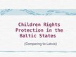 Реферат 'Children Rights Protection in Latvia', 23.
