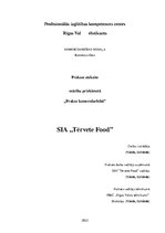 Отчёт по практике 'Prakses atskaite mācību priekšmetā „Prakse komercdarbībā” SIA „Tērvete Food”', 1.